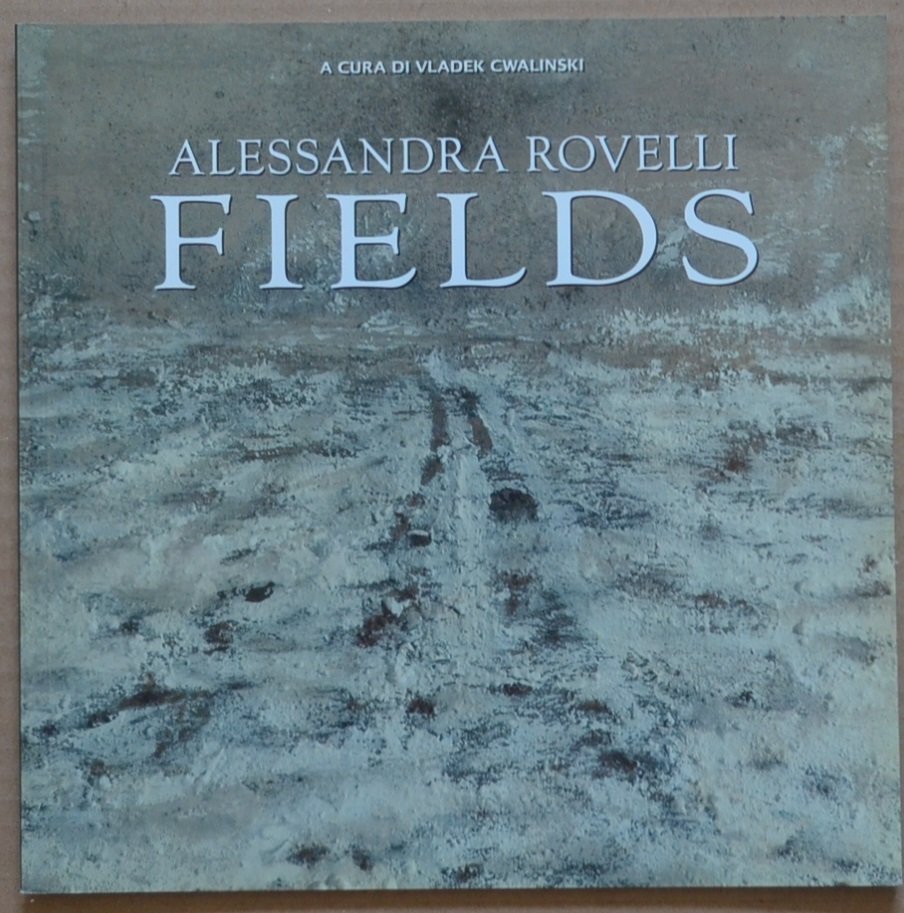 Alessandra Rovelli. Fields