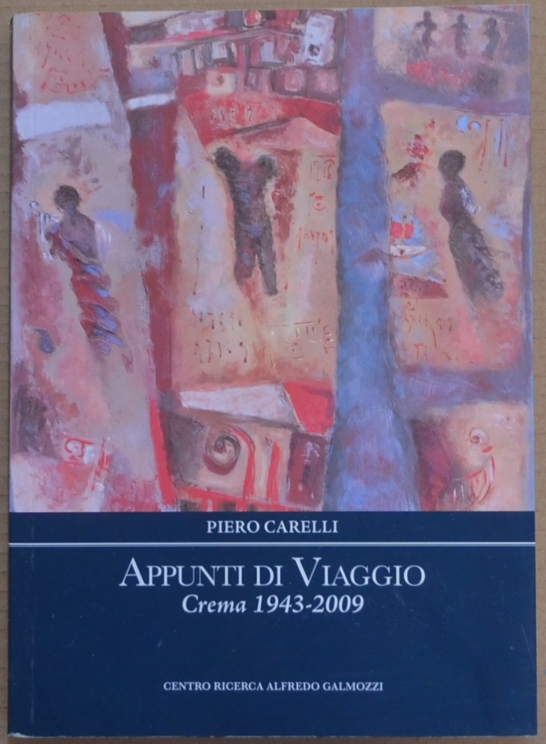 Appunti di Viaggio. 1943-2009