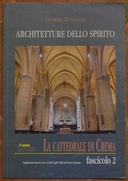 Architetture dello spirito. 2. La Cattedrale di Crema