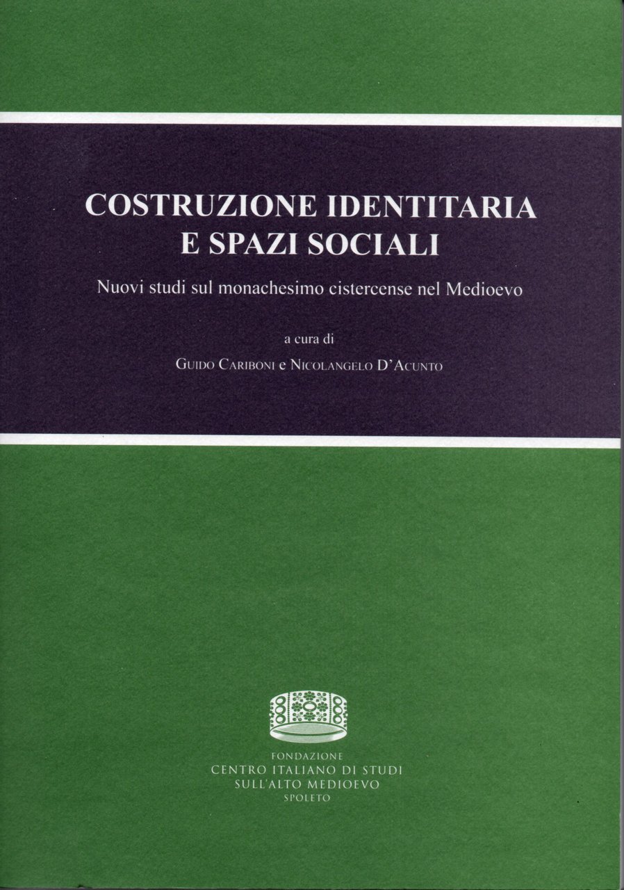 Costruzione identitaria e spazi sociali. Nuovi studi sul monachesimo cistercense … | Immagine principale