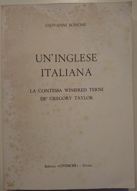 Un'inglese italiana. La contessa Winifred Terni de' Gregory Taylor | Immagine Gallery 2