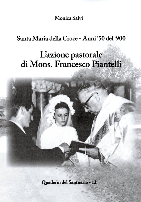 L'azione pastorale di mons. Francesco Piantelli | Immagine Gallery 2