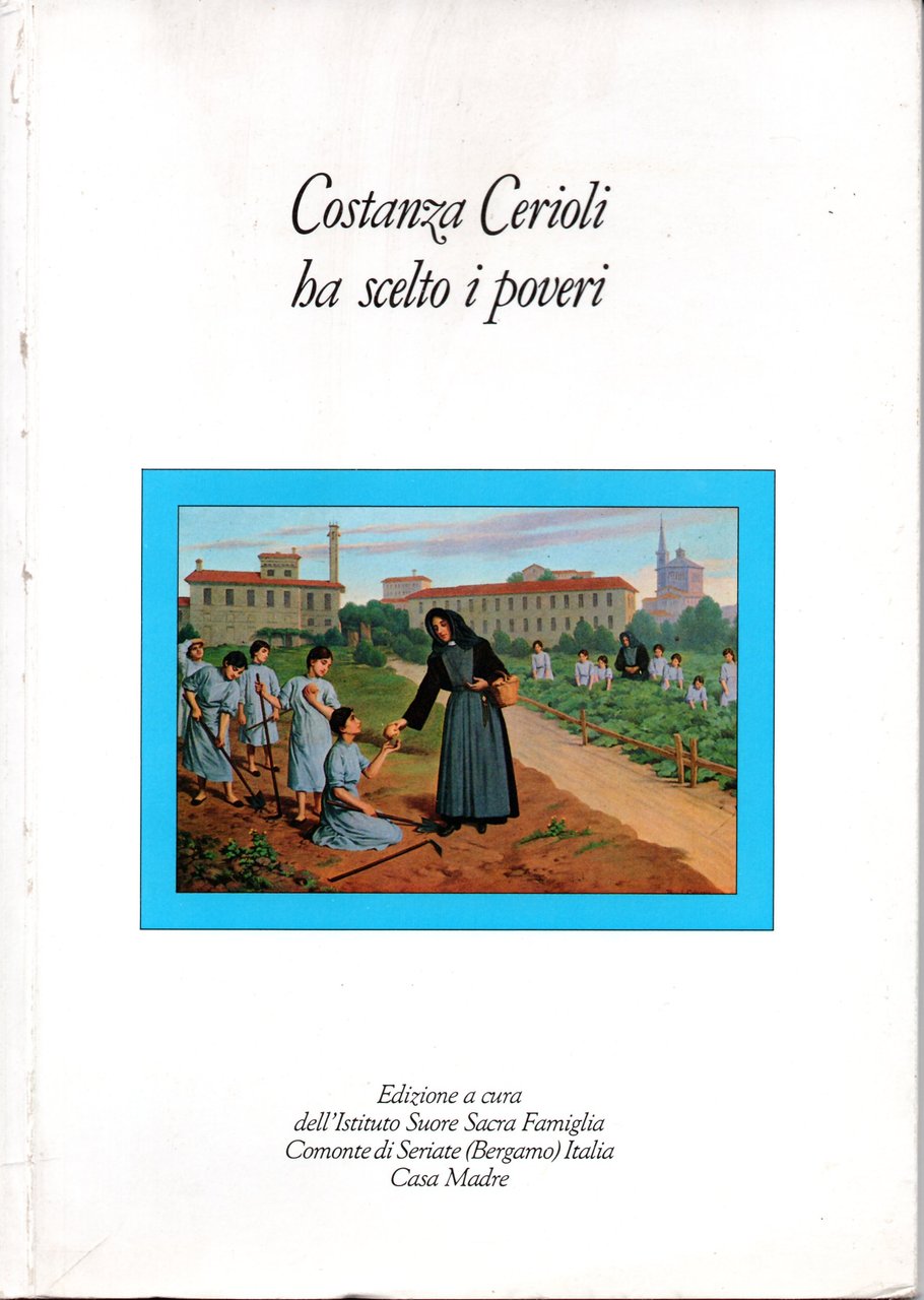 Costanza Cerioli ha scelto i poveri