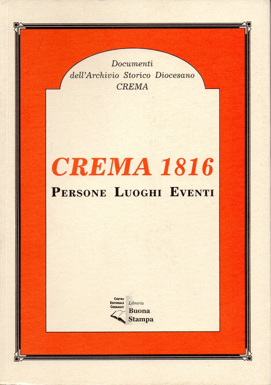 Crema 1816. Persone luoghi eventi | Immagine principale