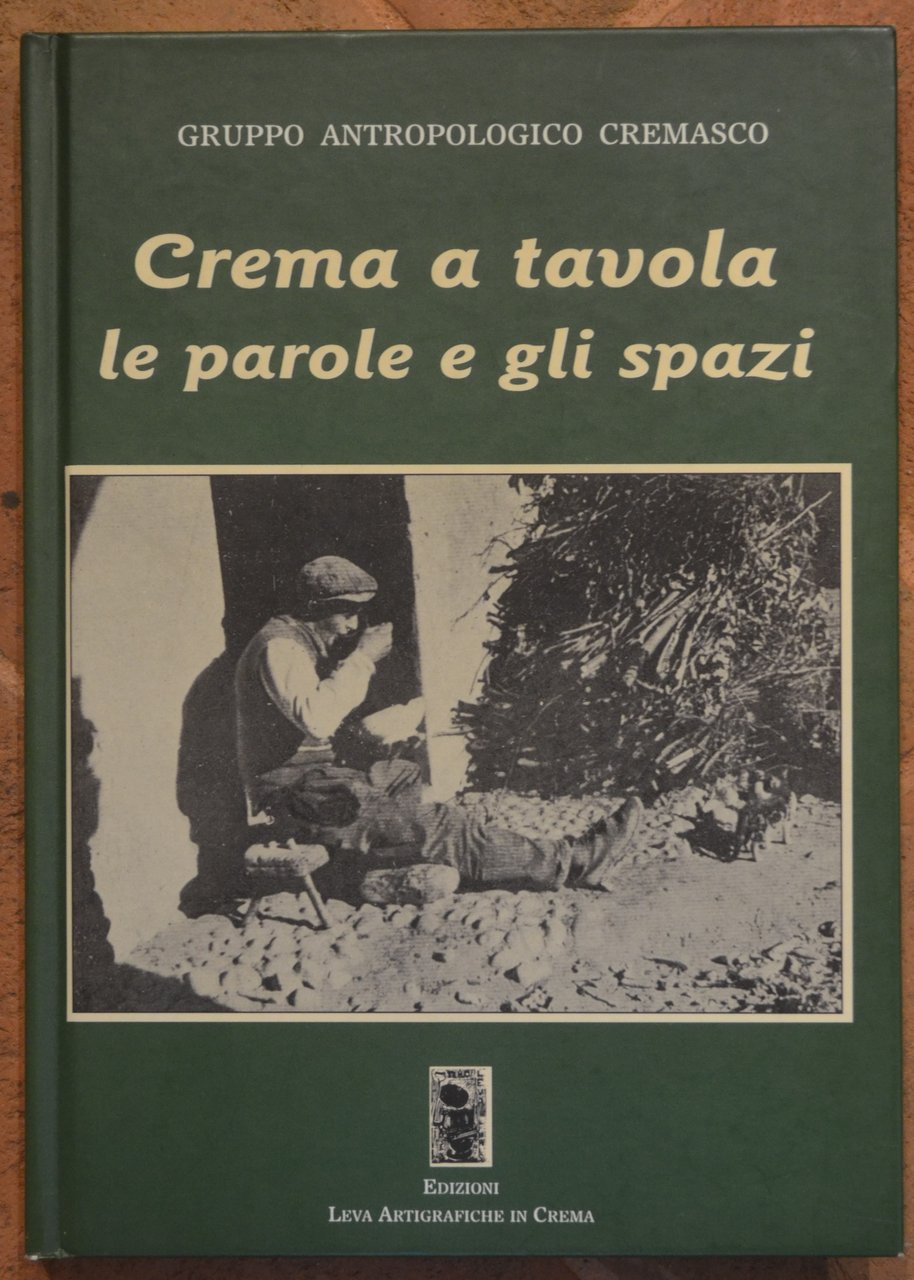 Crema a tavola, le parole e gli spazi