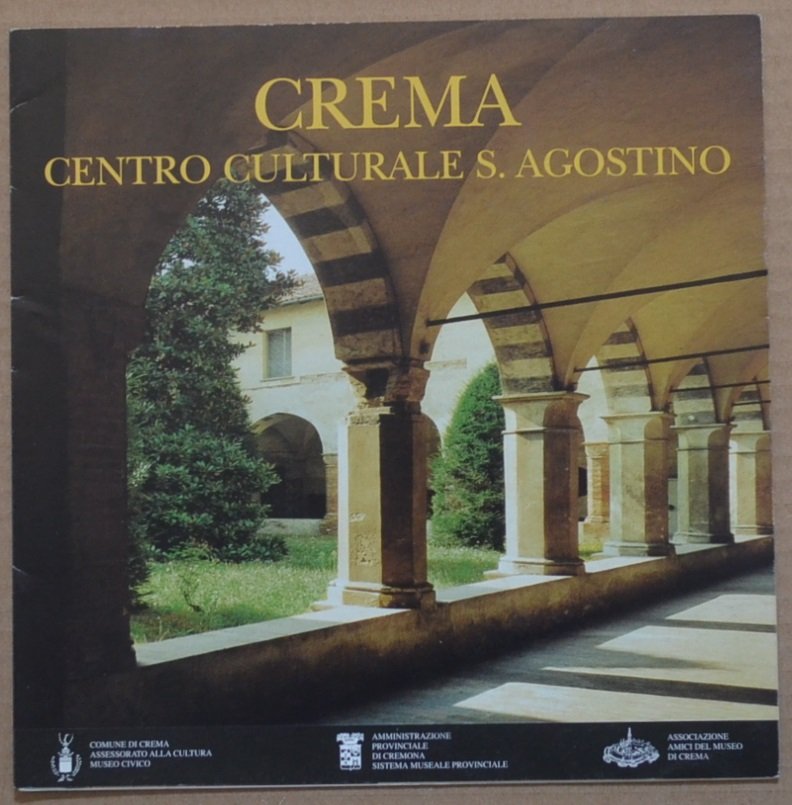 Crema. Centro Culturale S. Agostino