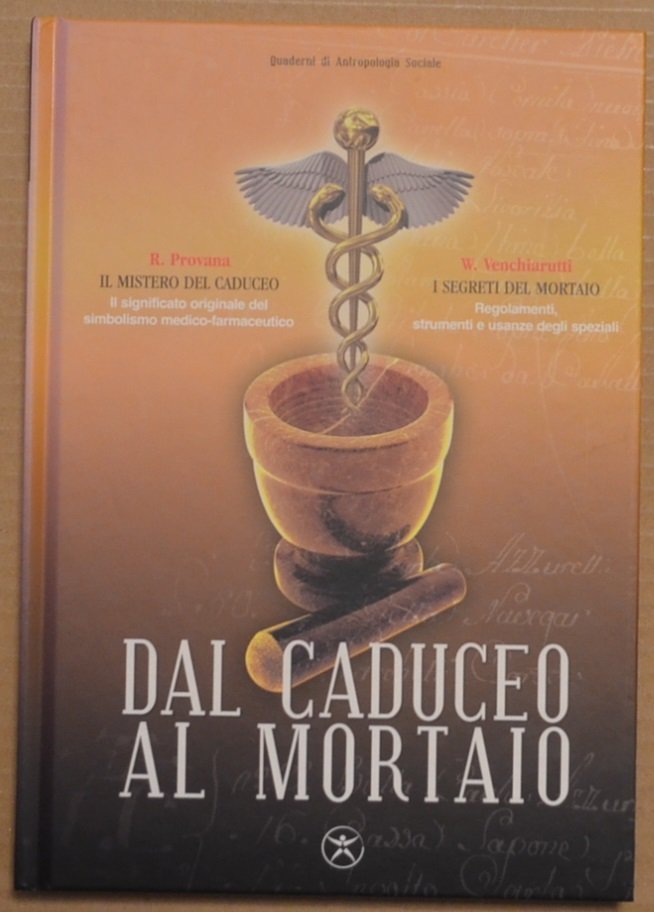 Dal caduceo al mortaio | Immagine principale