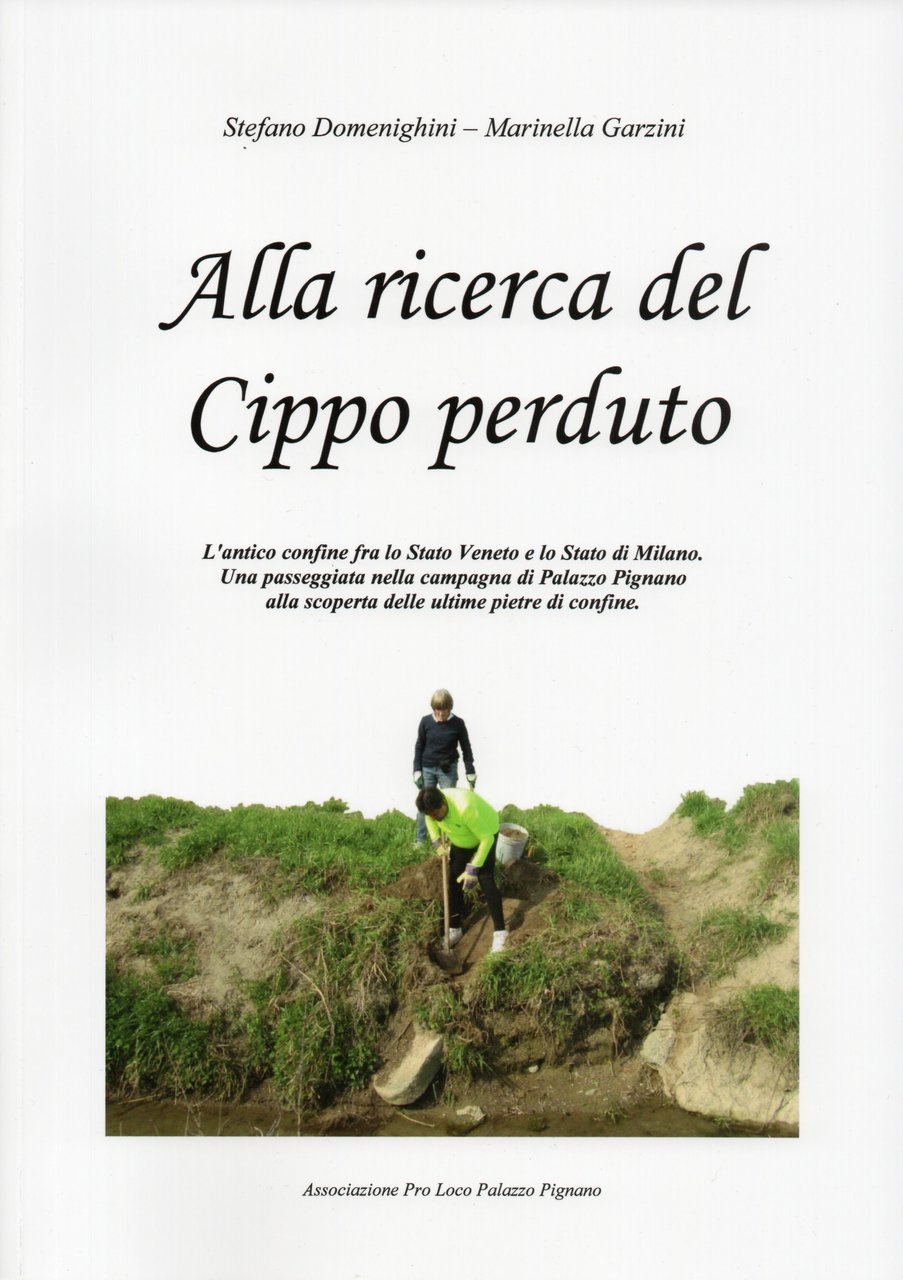 Alla ricerca del cippo perduto. L'antico confine fra lo Stato … | Immagine principale