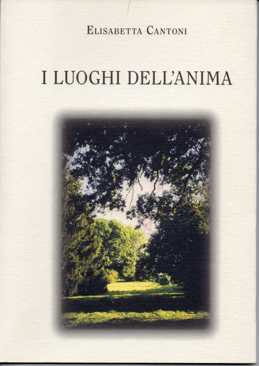 I luoghi dell'anima. Poesie | Immagine principale