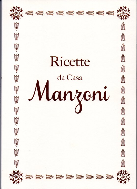 Ricette di Casa Manzoni | Immagine Gallery 2