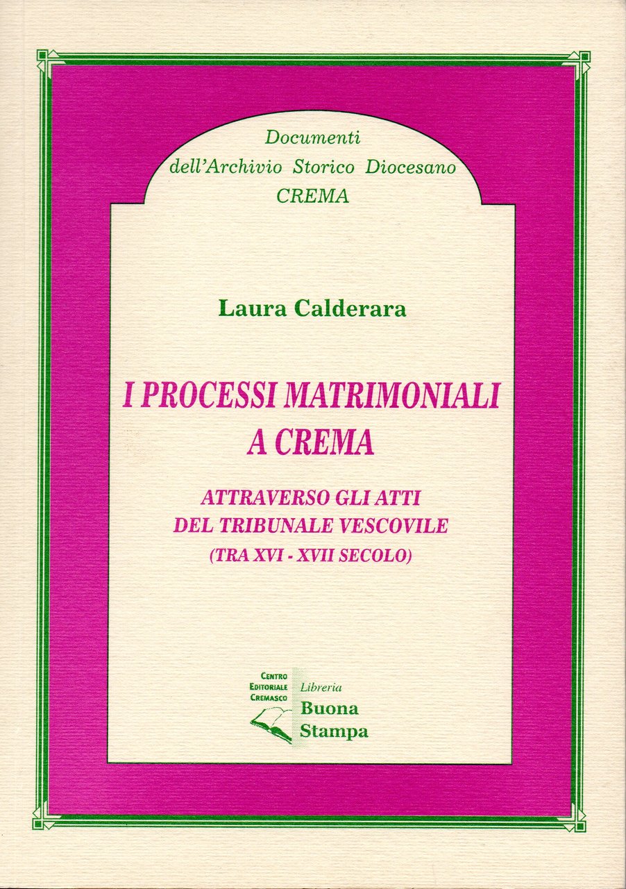 I processi matrimoniali a Crema attraverso gli atti del Tribunale … | Immagine principale