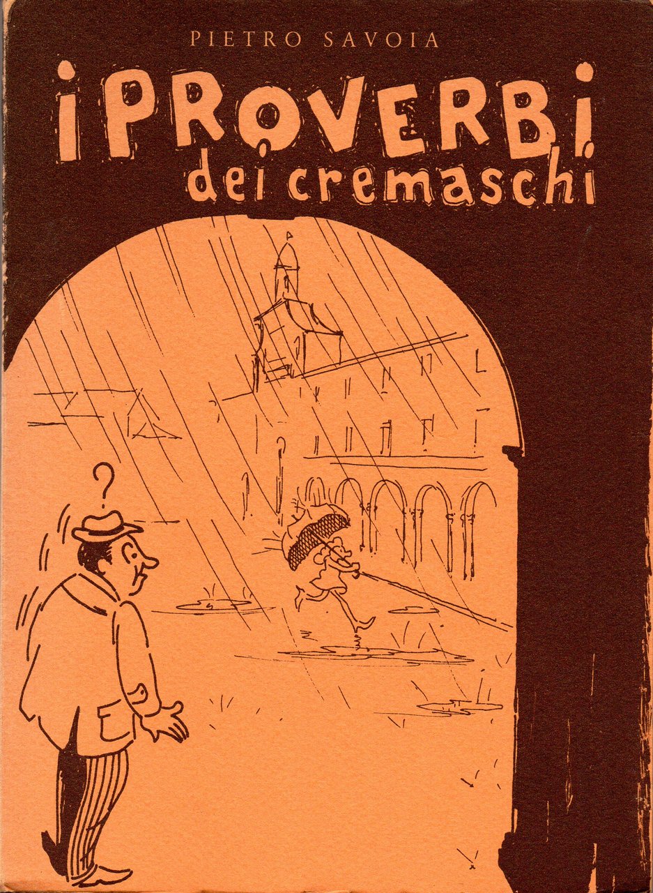 I proverbi dei cremaschi, prima edizione