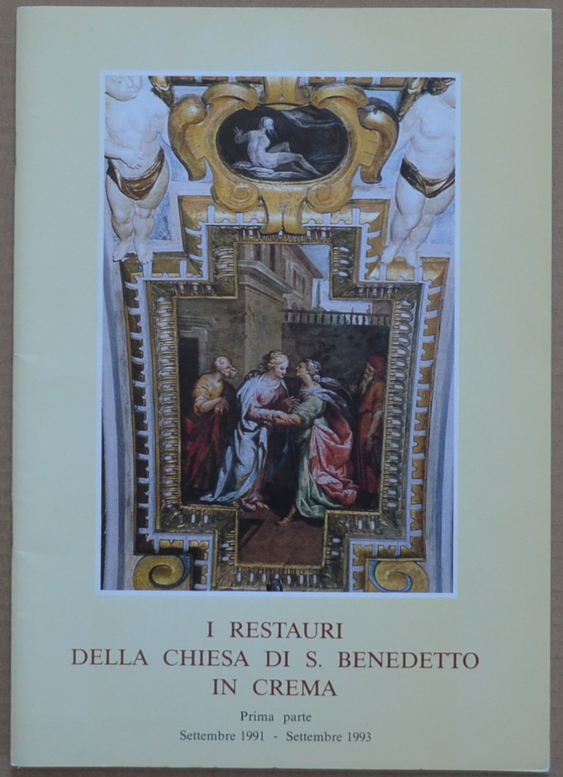 I restauri della chiesa di S. Benedetto in Crema. Prima … | Immagine principale