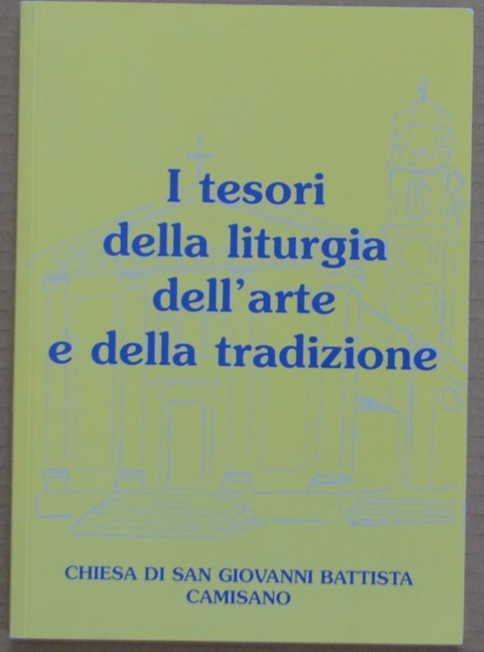 I tesori della liturgia dell'arte e della tradizione. Chiesa di … | Immagine principale