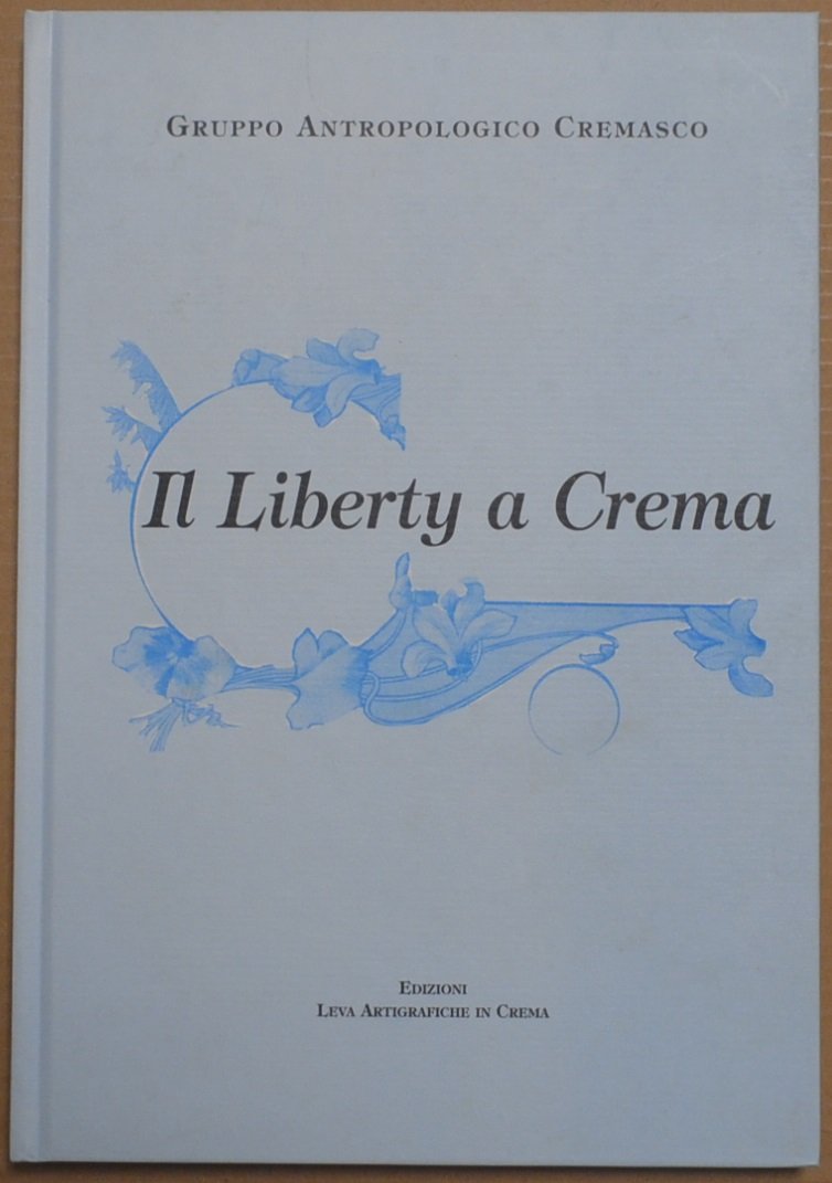 Il Liberty a Crema