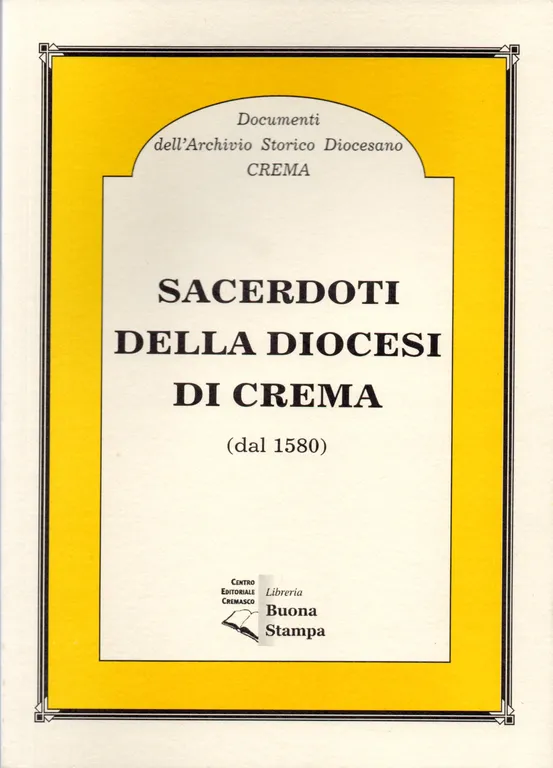 Sacerdoti della diocesi di Crema dal 1580