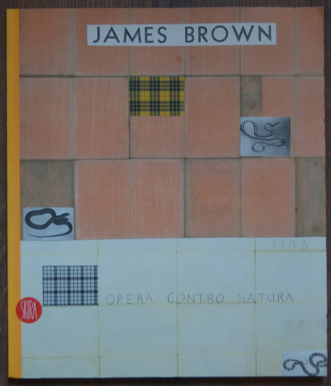 James Brown. Opera contro natura. Catalogo della mostra (San Marino, …