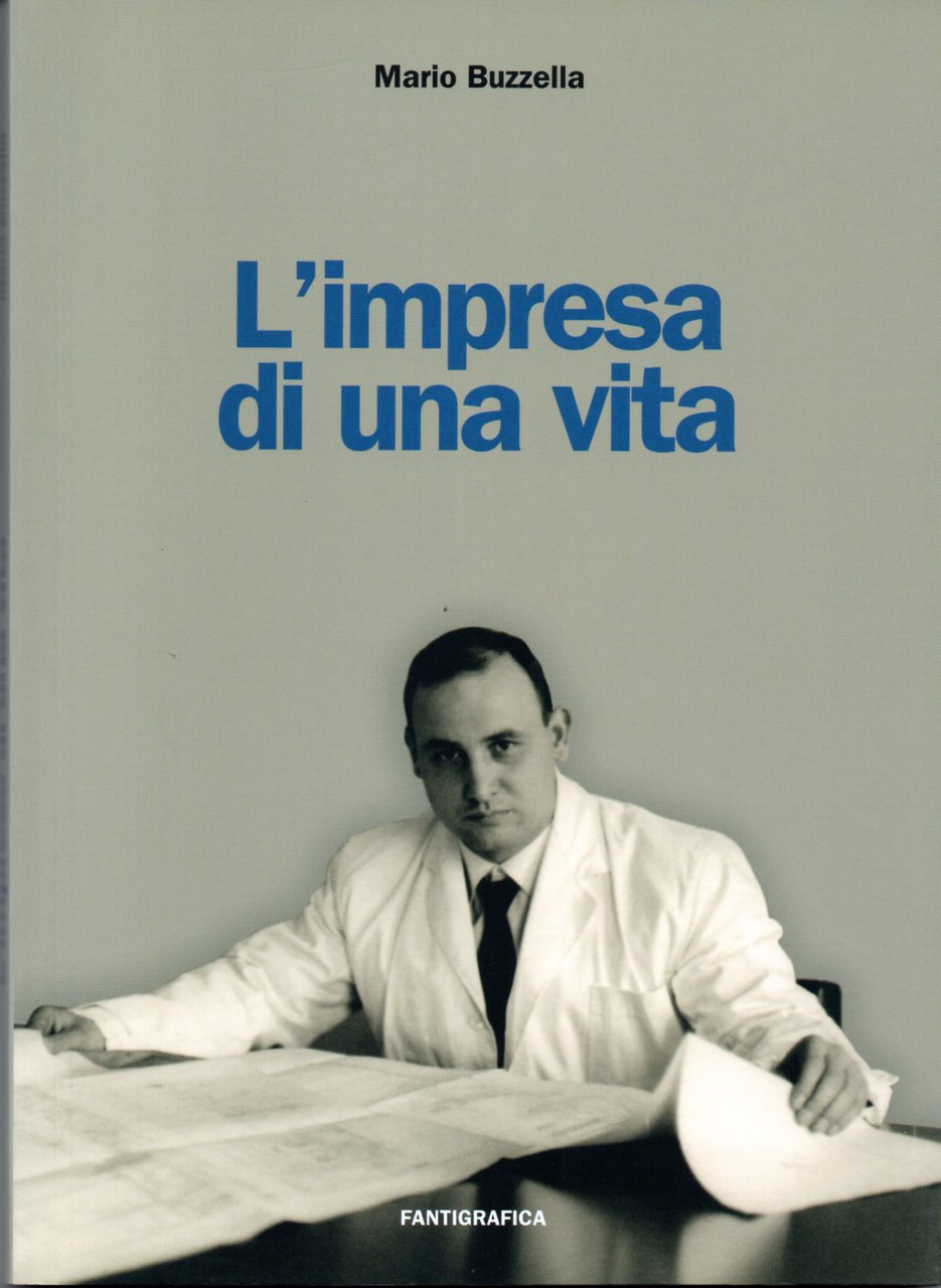 L'impresa di una vita