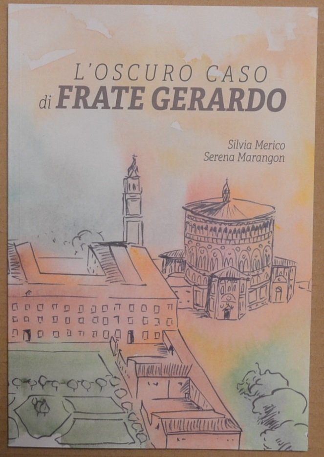 L'oscuro caso di frate Gerardo