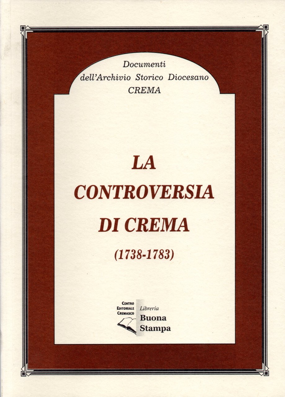 La controversia di Crema 1738-1783