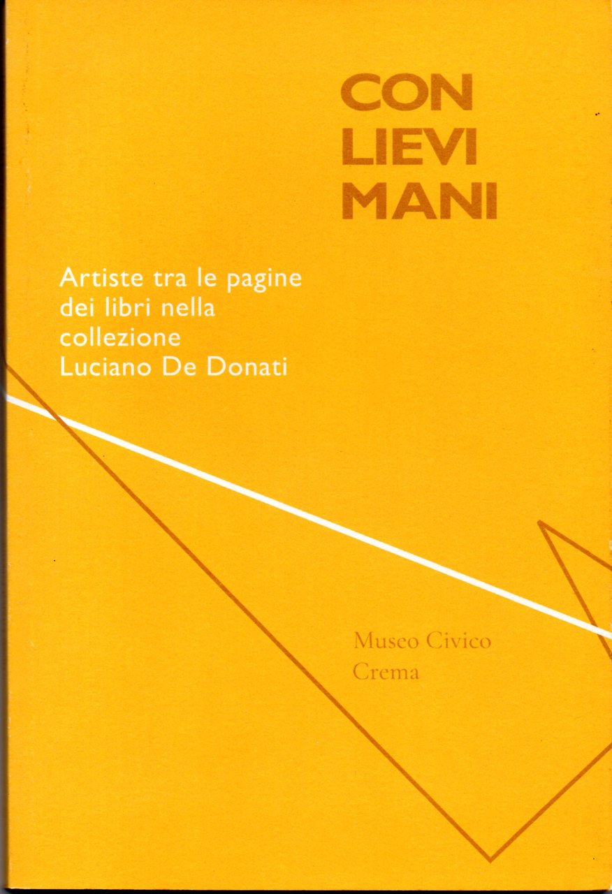 Con lievi mani. Artiste tra le pagine dei libri nella … | Immagine principale