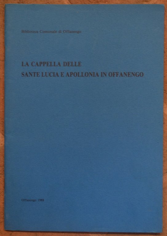 La cappella delle Sante Lucia e Apollonia in Offanengo | Immagine Gallery 2