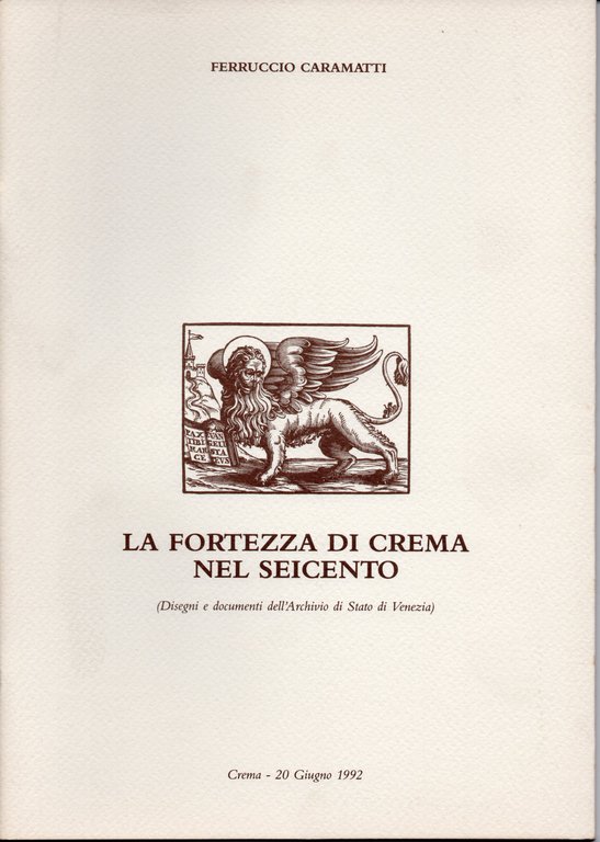 La fortezza di Crema nel Seicento. Disegni e documenti dell'Archivio … | Immagine Gallery 3
