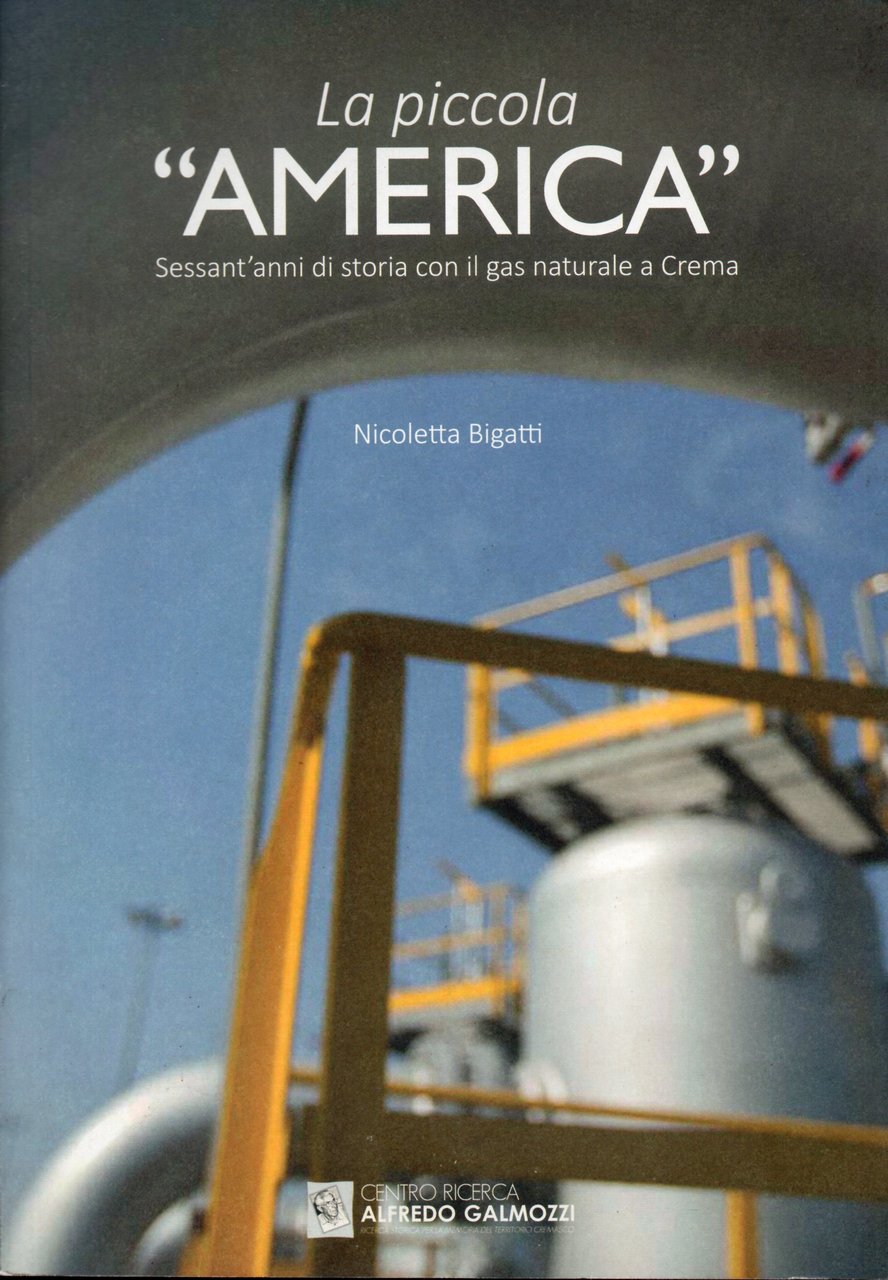 La piccola "America". Sessant'anni di storia con il gas naturale … | Immagine principale
