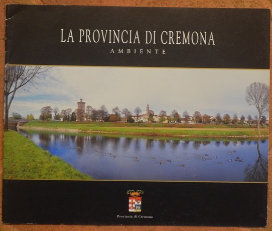 La Provincia di Cremona. Ambiente