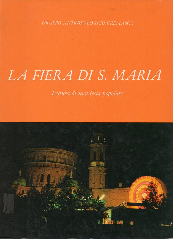 La fiera di S. Maria. Lettura di una festa popolare | Immagine Gallery 2