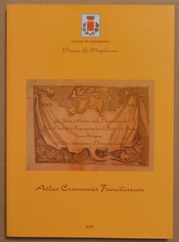 Atlas Cremensis Familiarum. Gli stati d'anime delle parrocchie di San … | Immagine principale