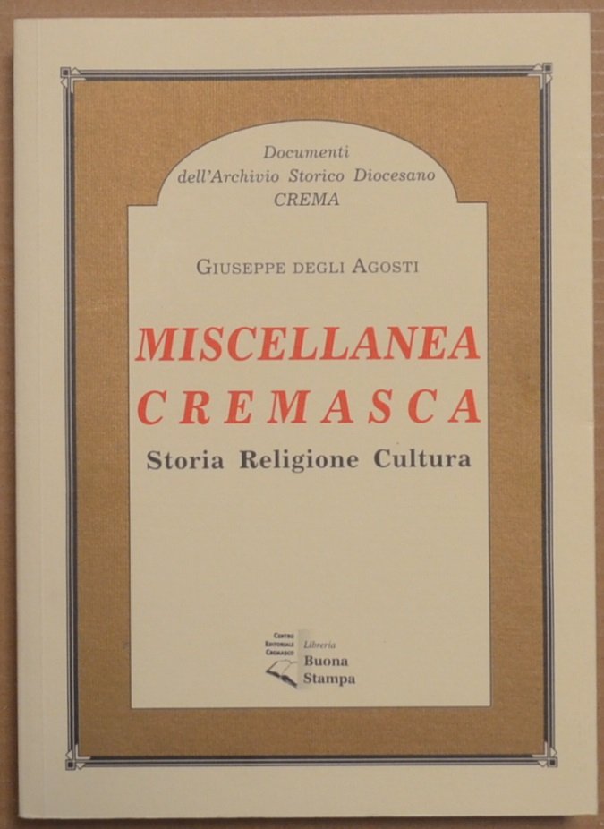 Miscellanea cremasca. Storia, religione, cultura