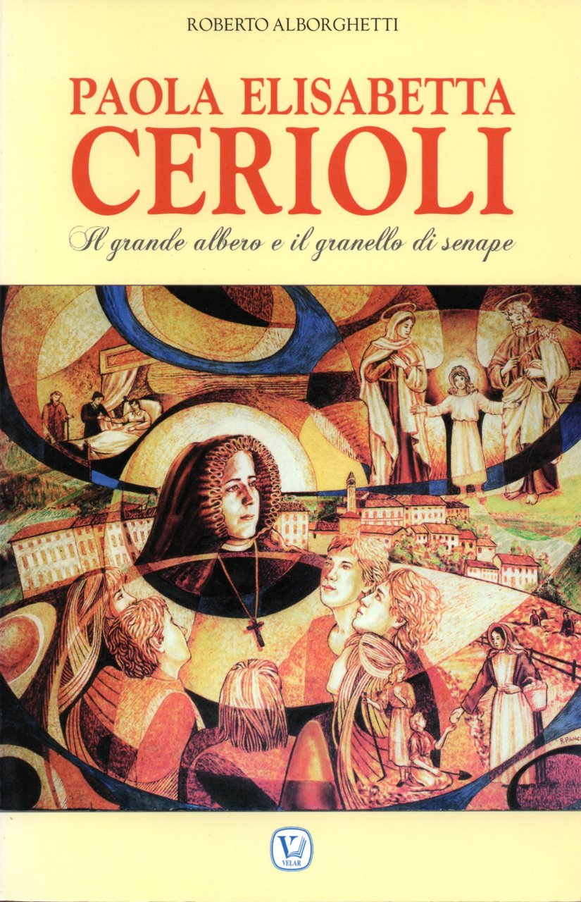 Paola Elisabetta Cerioli. Il grande albero e il granello di …