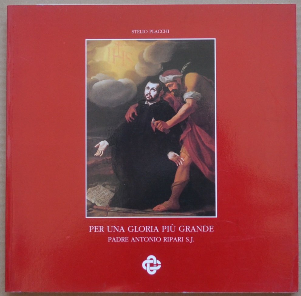 Per una gloria più grande. Padre Antonio Ripari S.J. | Immagine principale