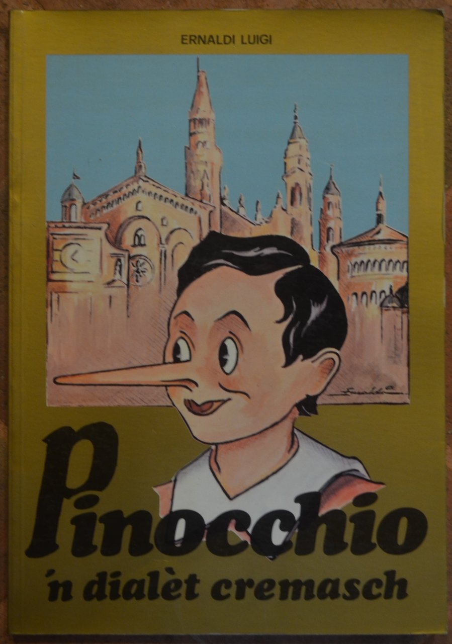 Pinocchio 'n dialèt cremasch