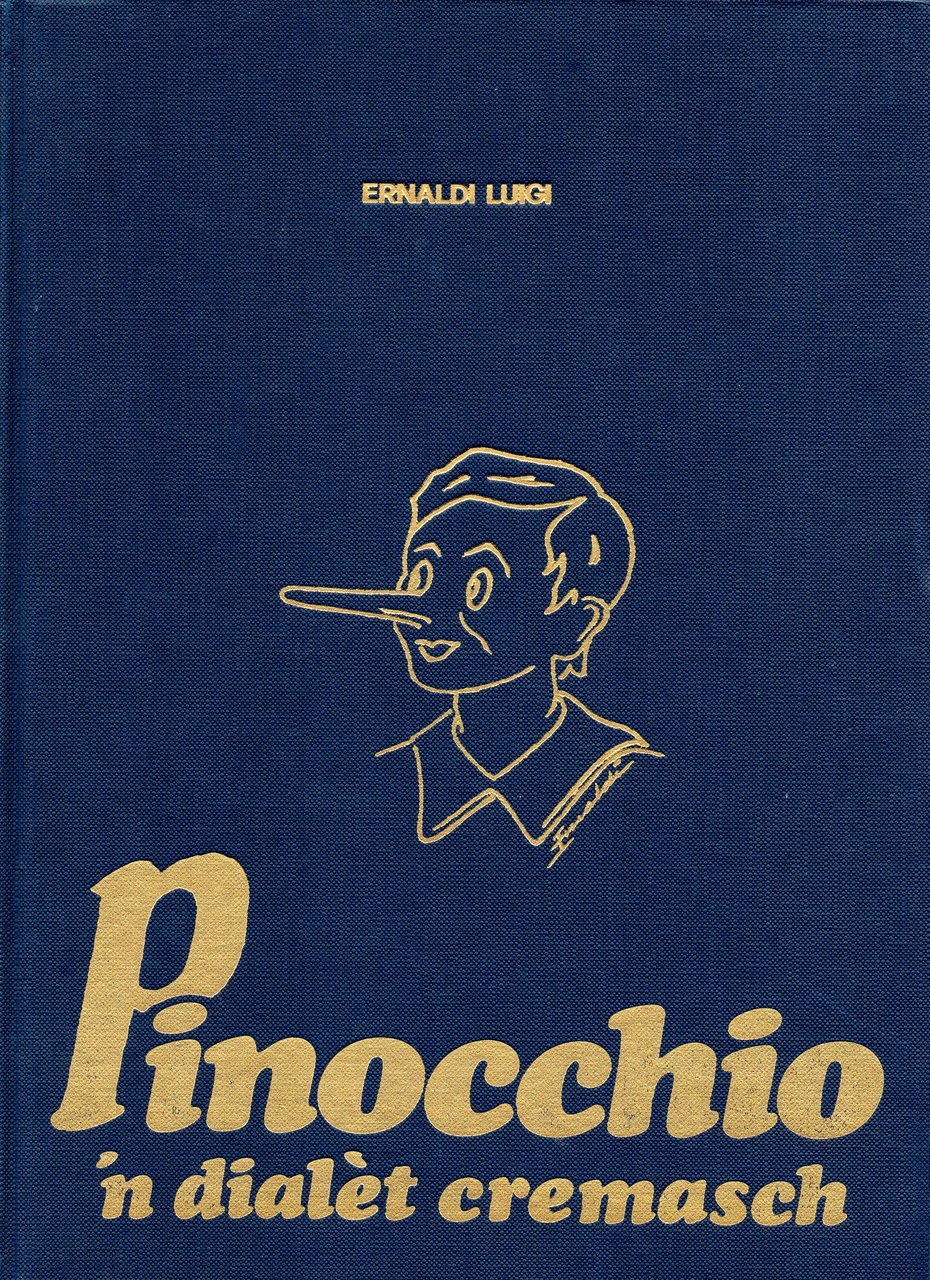 Pinocchio 'n dialèt cremasch