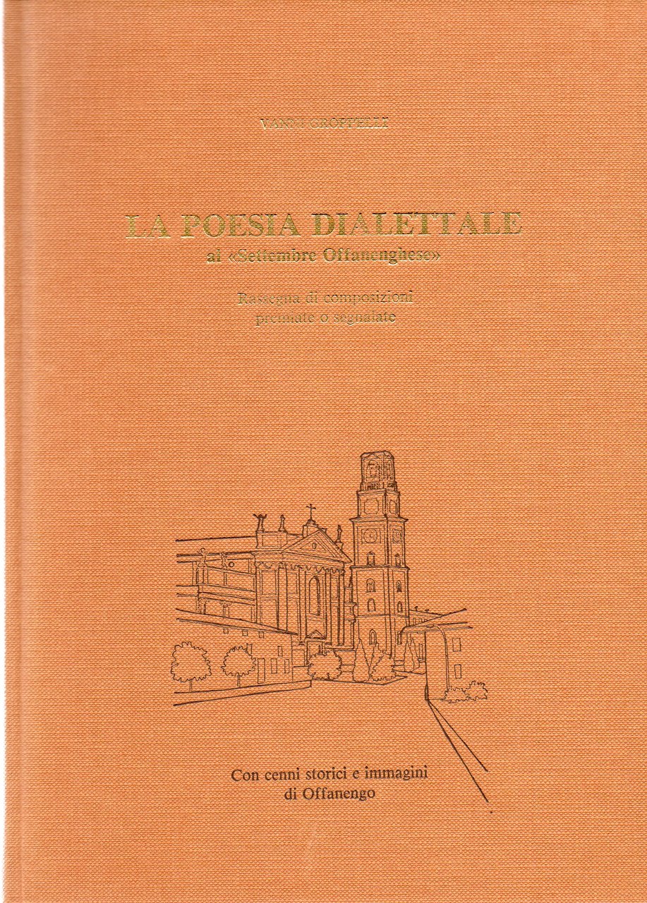 Poesia dialettale al "Settembre Offanenghese". Rassegna di composizioni premiate o … | Immagine principale