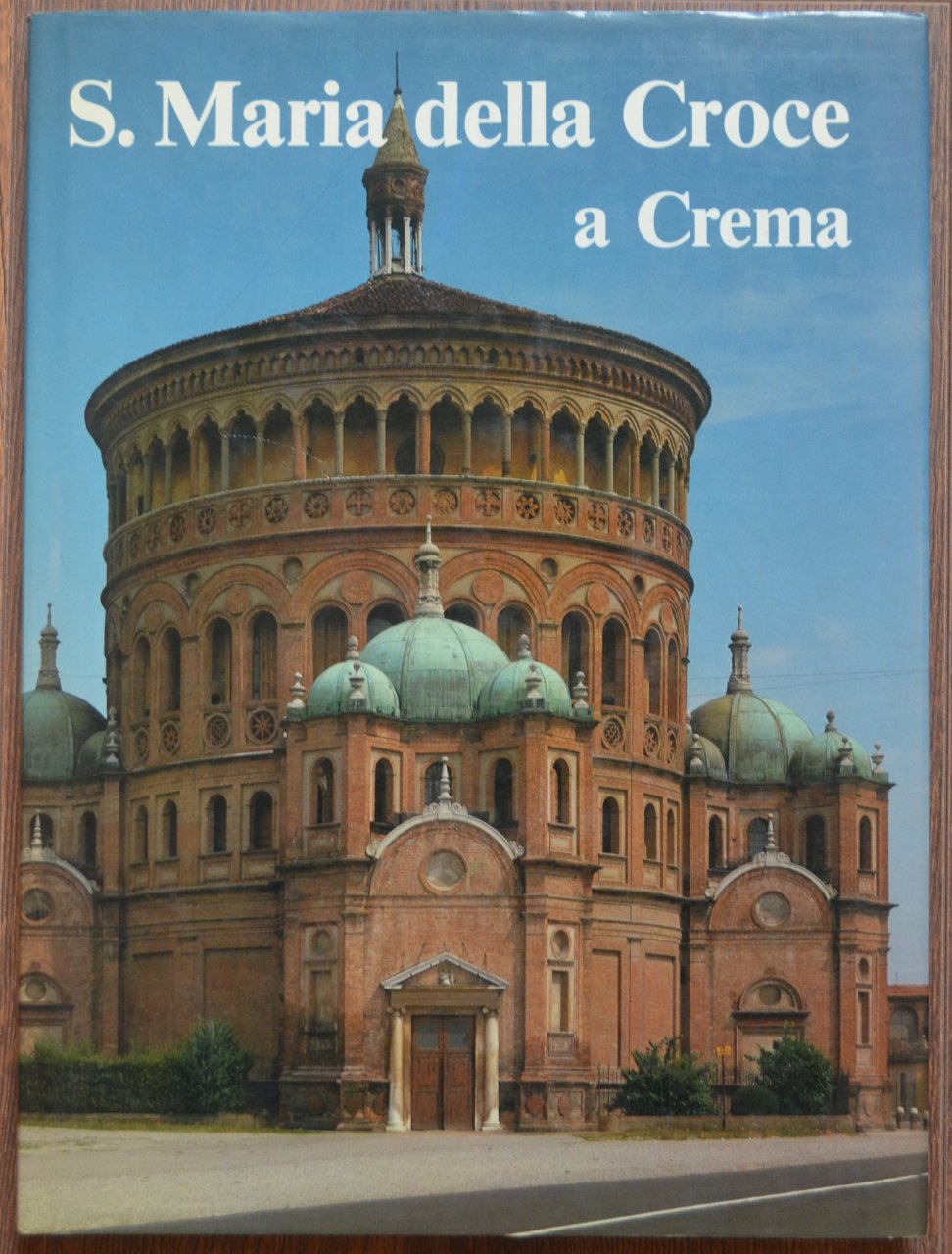 S. Maria della Croce a Crema