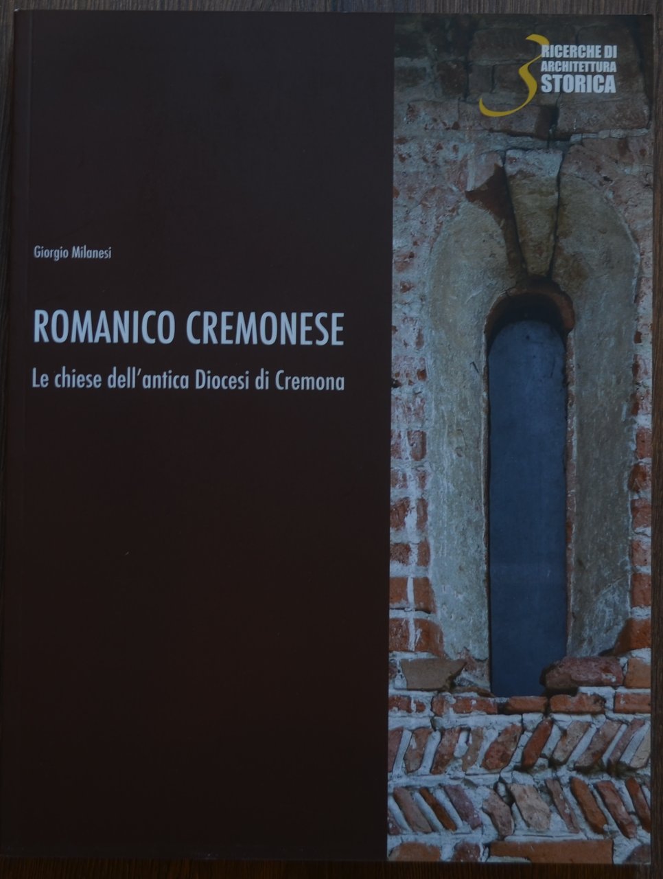 Romanico cremonese. Le chiese dell'antica diocesi di Cremona | Immagine principale