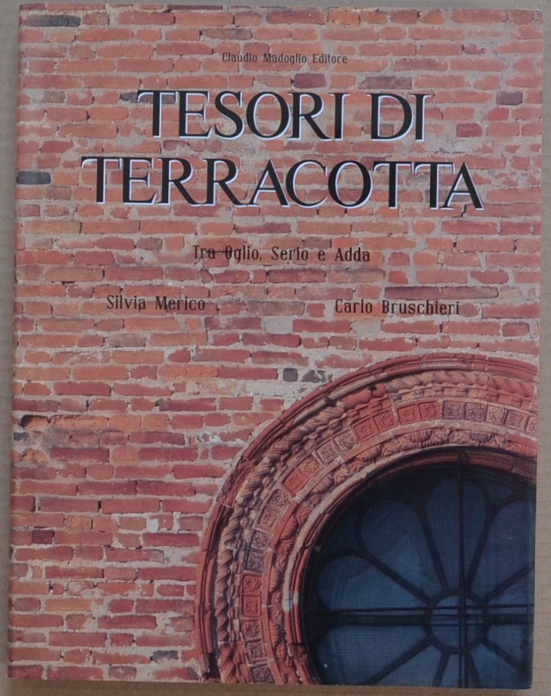 Tesori di terracotta tra Oglio Serio e Adda