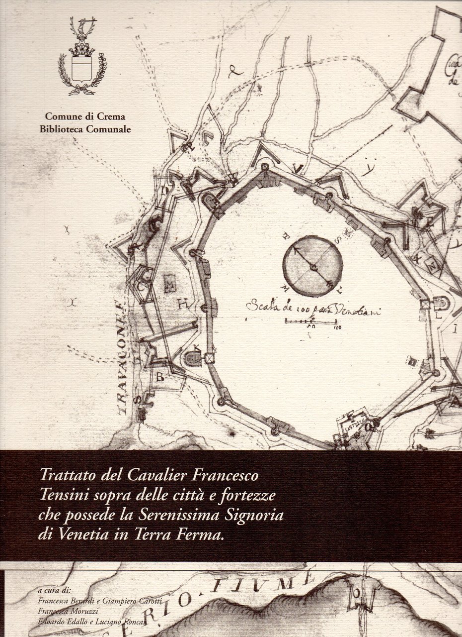 Trattato del Cavalier Francesco Tensini sopra delle città e fortezze … | Immagine principale