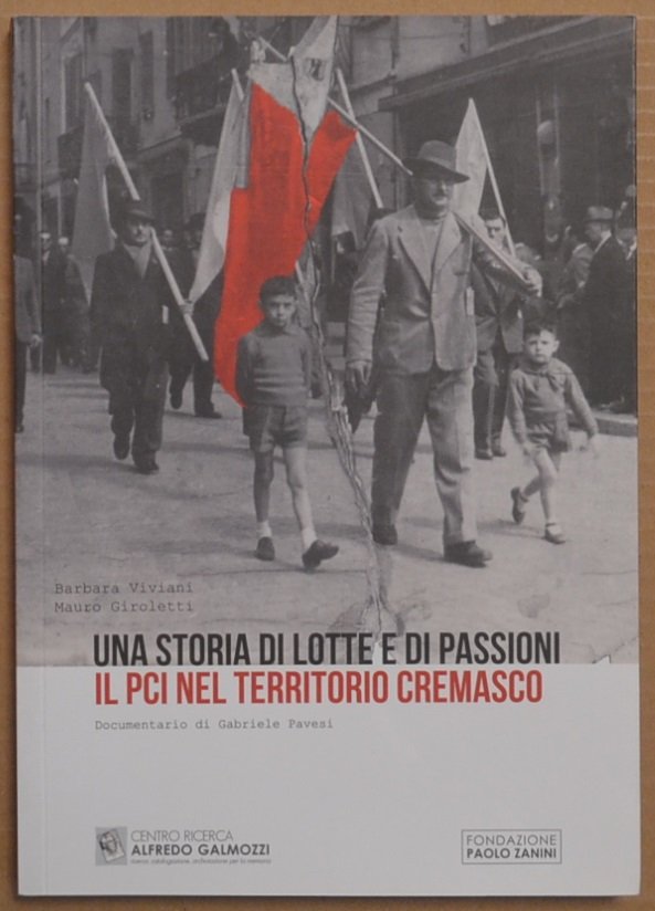 Una storia di lotte e di passioni. Il PCI nel … | Immagine principale