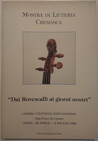 Mostra di liuteria cremasca. "Dai Rovescalli ai giorni nostri", (Crema, … | Immagine Gallery 2