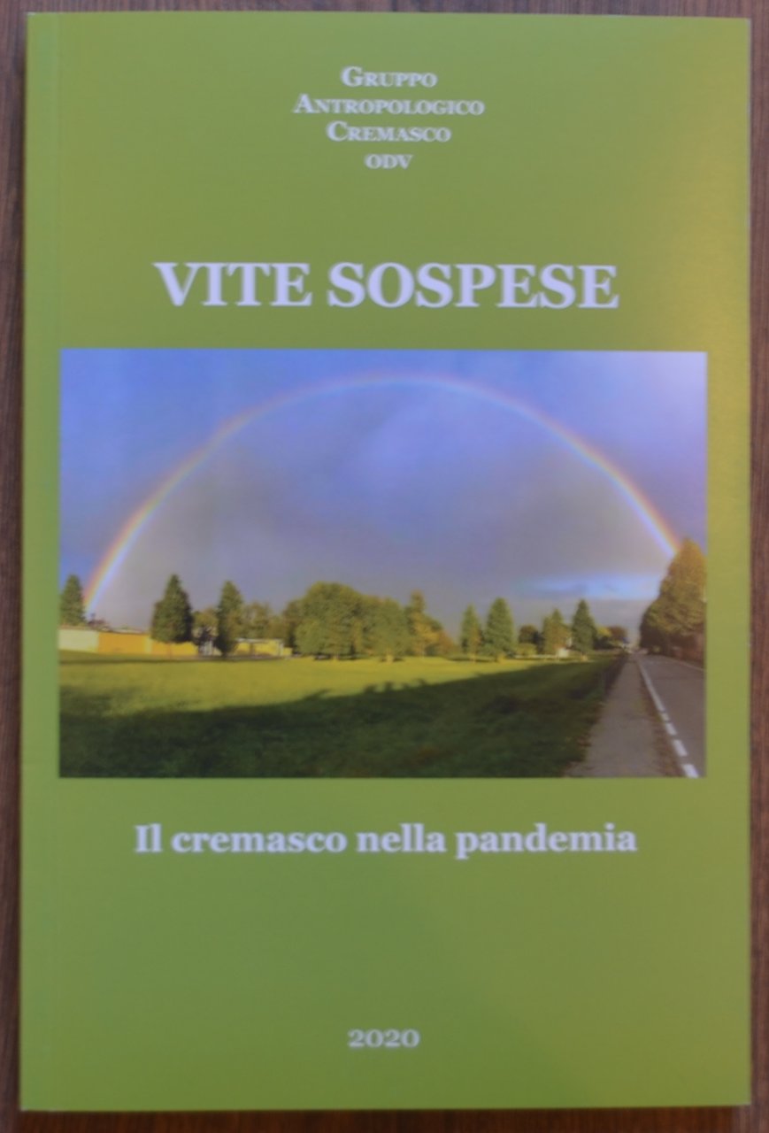 Vite sospese. Il Cremasco nella pandemia