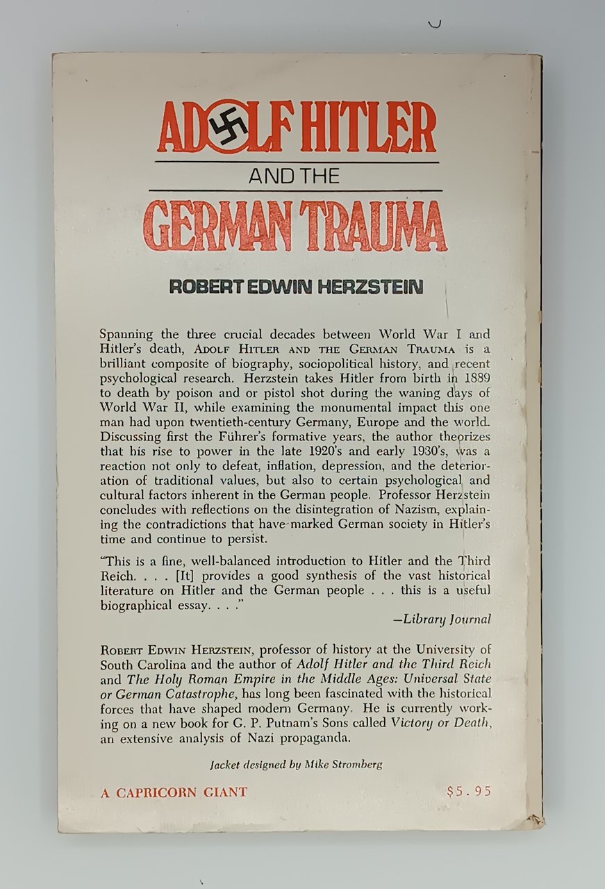 Adolf Hitler and the German trauma. 1913-1945