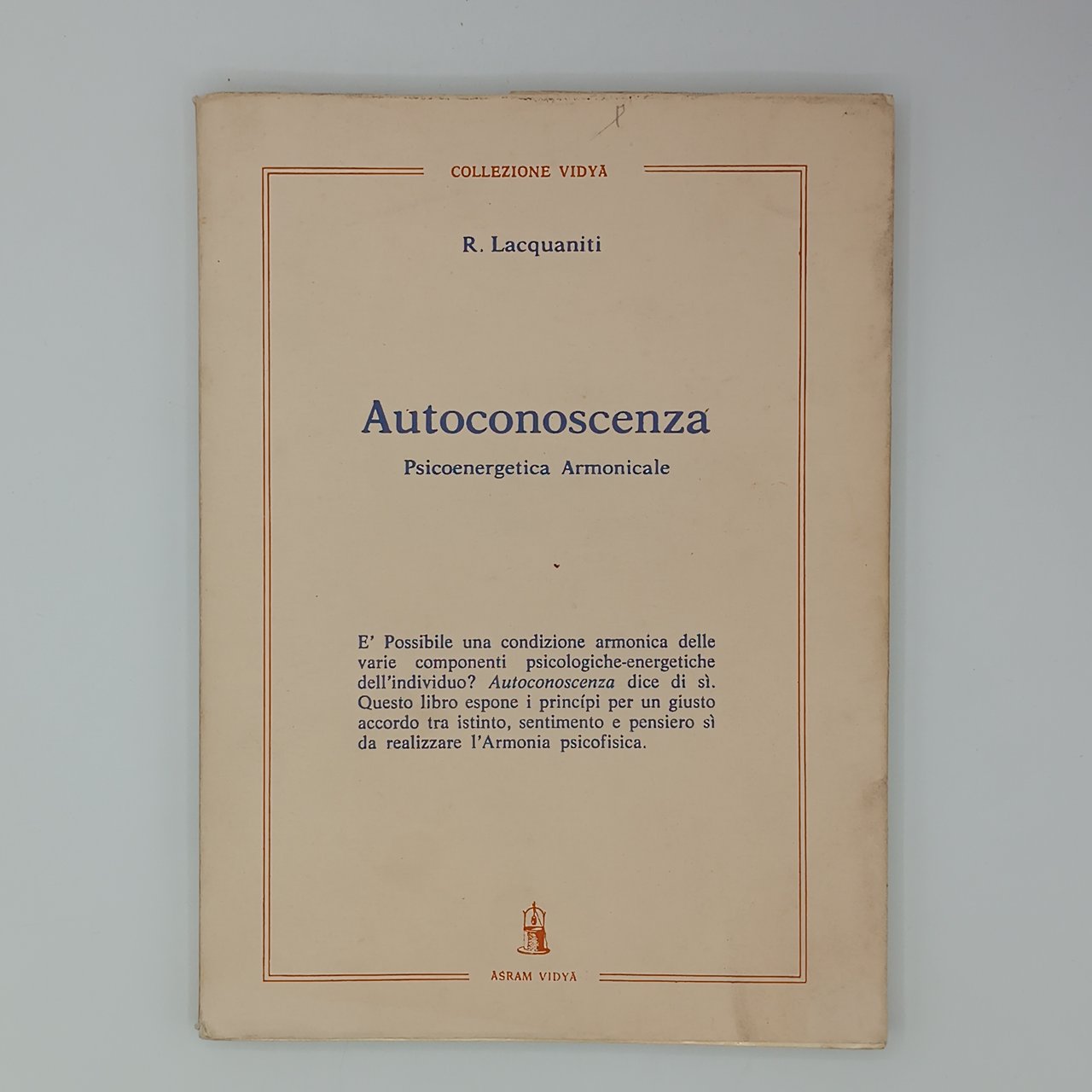 Autoconoscenza. Psicoenergetica armonicale