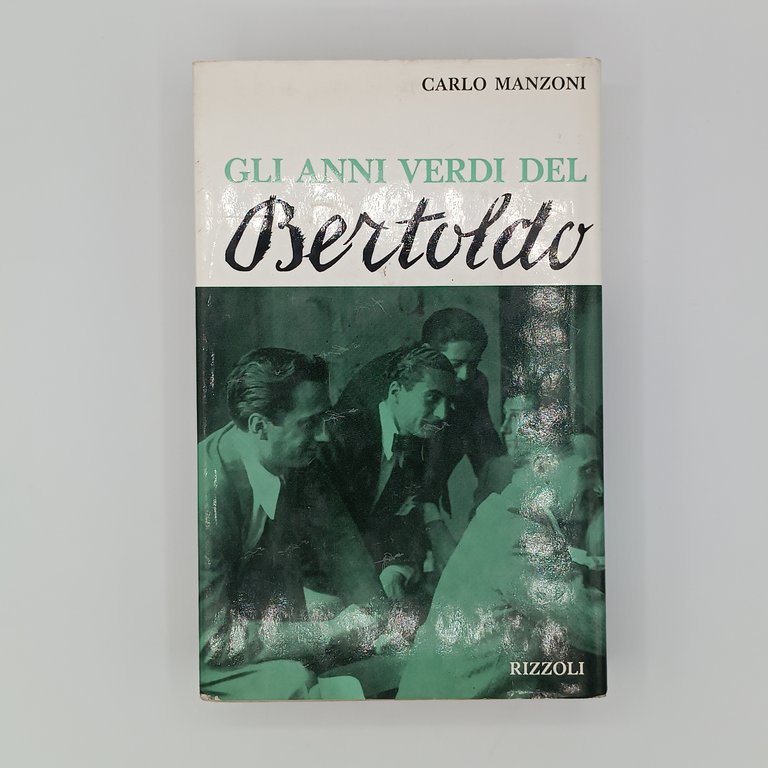 Gli anni verdi del Bertoldo