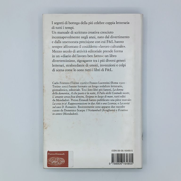 I ferri del mestiere. Manuale involontario di scrittura con esercizi …