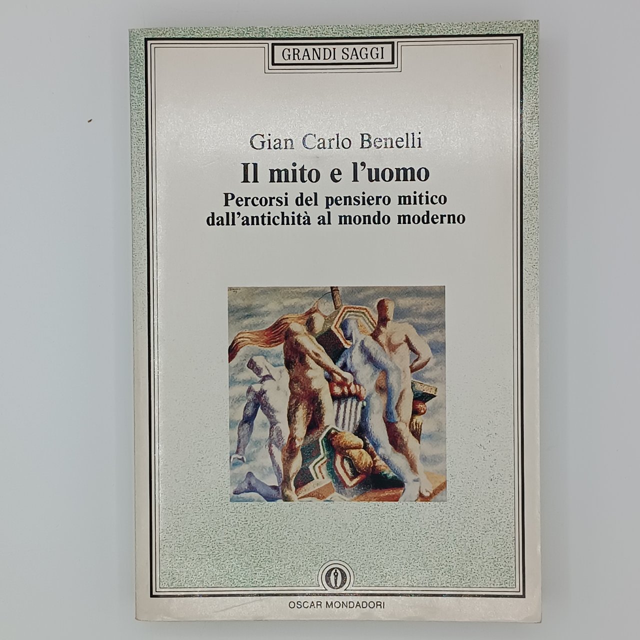 Il Mito e l'uomo. Percorsi del pensiero mitico dall'antichità al …