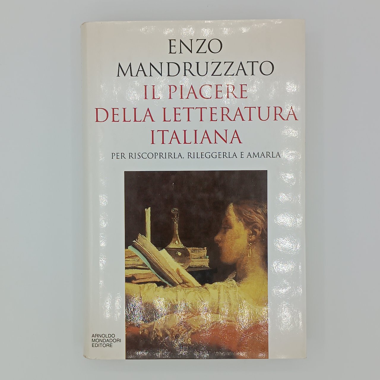 Il piacere della letteratura italiana